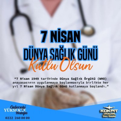 7 NİSAN DÜNYA SAĞLIK GÜNÜ